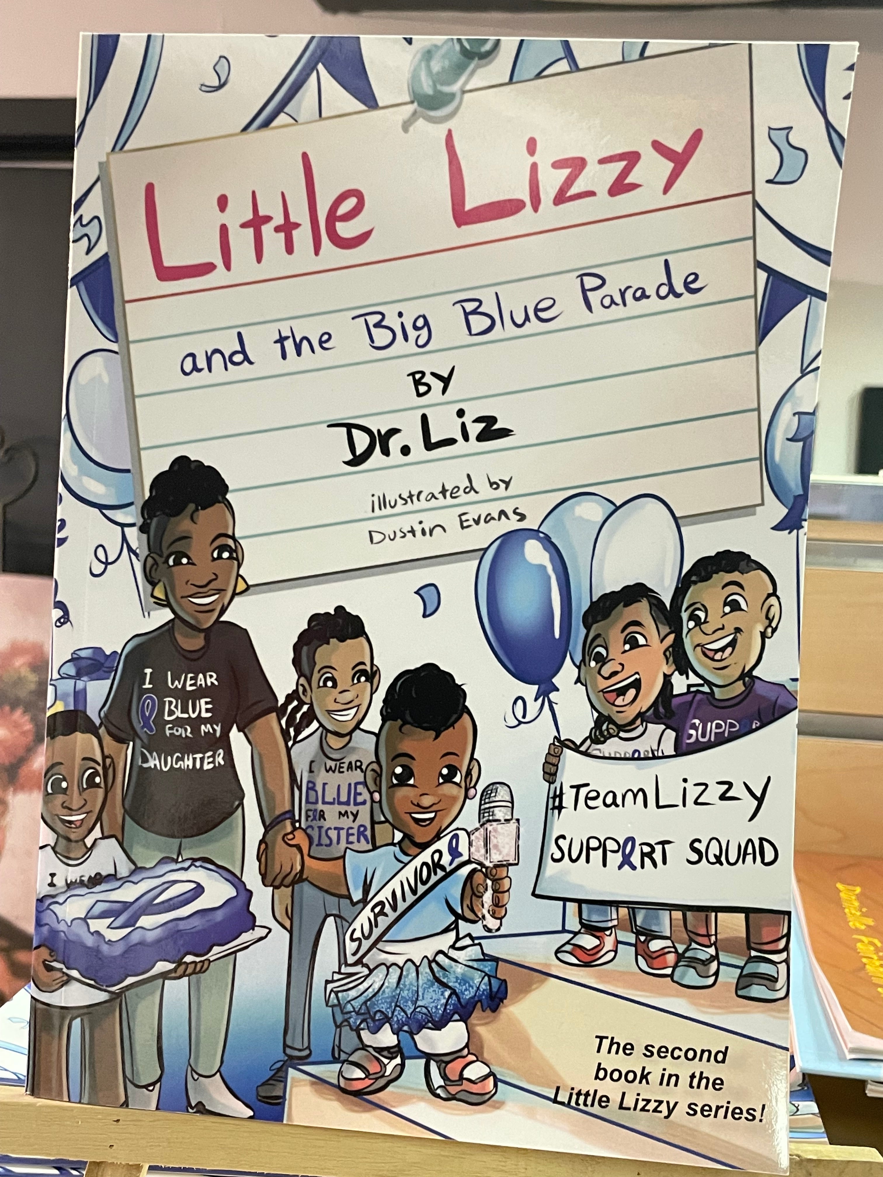 Little Lizzy and the Big Blue Parade~ Lizette Caesar