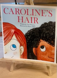 Caroline's Hair~Toni Winston