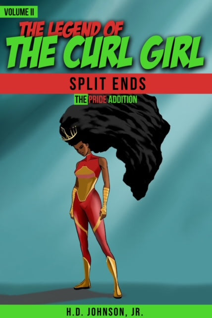 The Legend of Curl Girl~ Split Ends Volume II